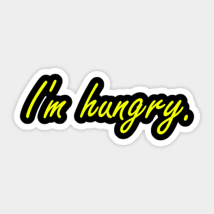 Im Hungry Sticker